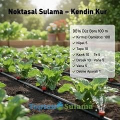 16 mm Düz Damlama Seti 100 m – 100 Adet Kırmızı Damlatıcılı, Delme Aparatlı (Bahçe/Sera)