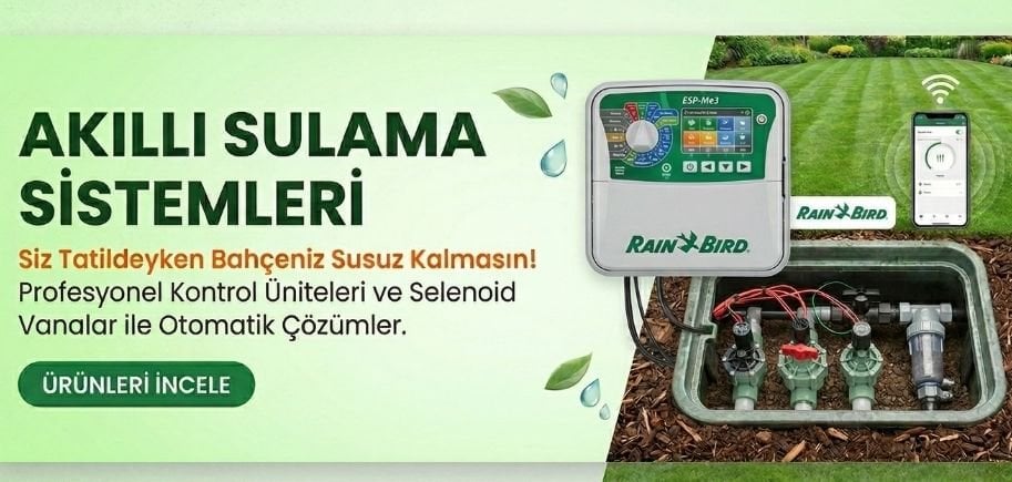 Rain Bird Akıllı Sulama Sistemleri